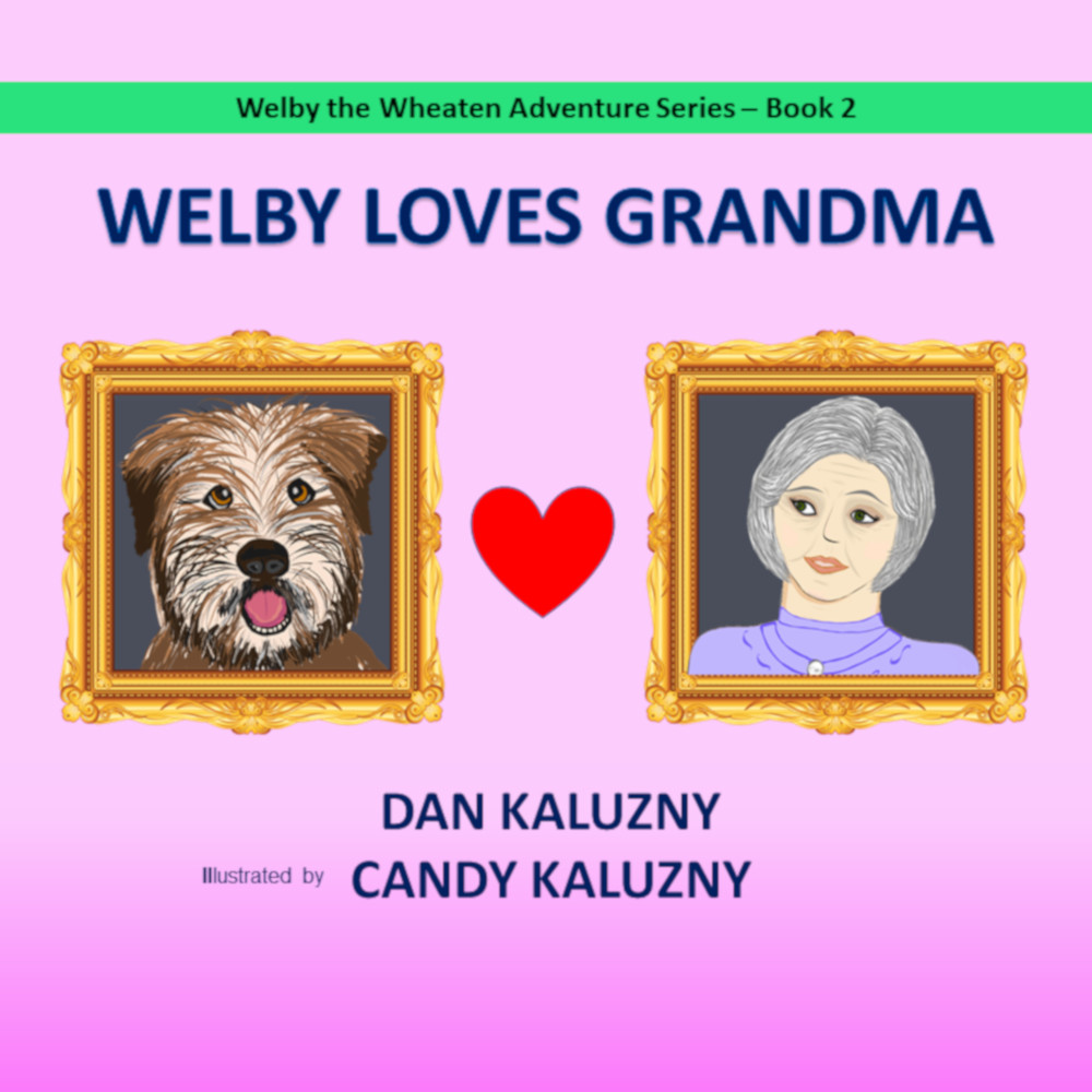 Welby Loves Grandma